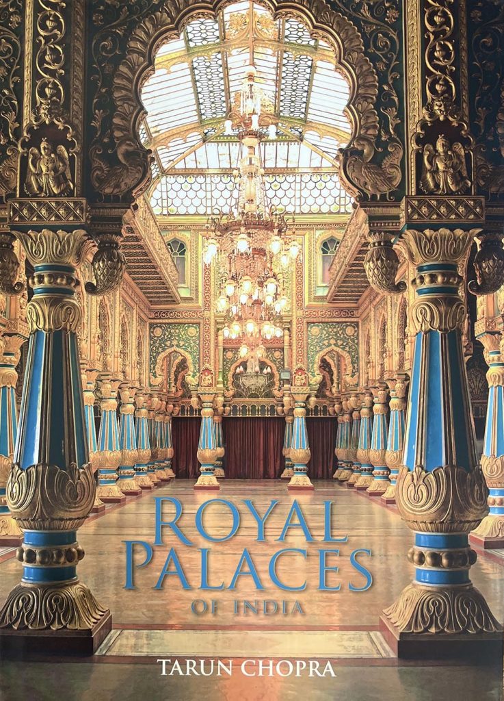 Royal Palaces of India by Tarun Chopra